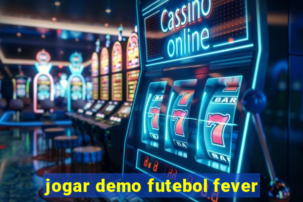 jogar demo futebol fever